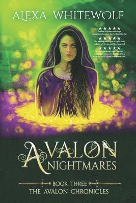 Alexa Whitewolf - Avalon Nightmares, Häftad