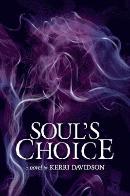 bokomslag Soul's Choice