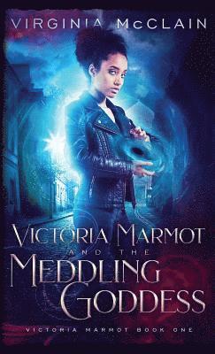 bokomslag Victoria Marmot and the Meddling Goddess