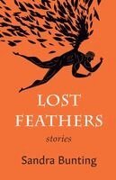 Sandra Bunting - Lost Feathers, Häftad