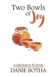 bokomslag Two Bowls of Joy: A collection of 50 poems