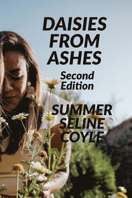 Daisies from Ashes 1