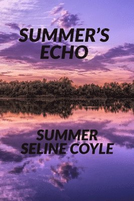 Summer's Echo 1