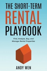 bokomslag The Short-Term Rental Playbook