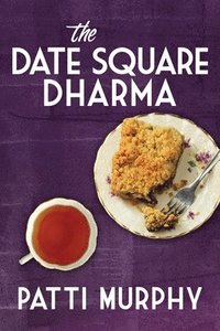 bokomslag The Date Square Dharma