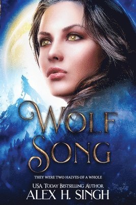 Nikki Brackett - Wolf Song: They were two halves of a whole..., Häftad