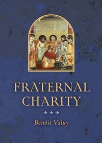 bokomslag Fraternal Charity