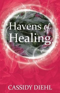 bokomslag Havens of Healing