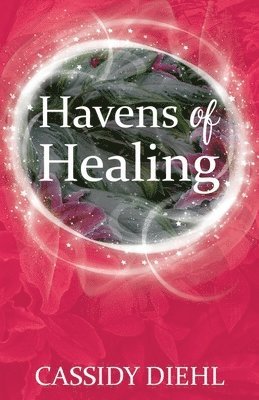 Havens of Healing 1