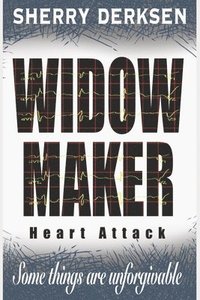 bokomslag Widow Maker Heart Attack