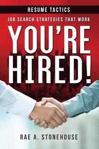 bokomslag You're Hired! Resume Tactics