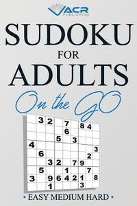 bokomslag Sudoku for Adults on the Go: Easy Medium Hard