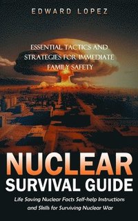bokomslag Nuclear Survival Guide