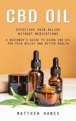 bokomslag Cbd Oil