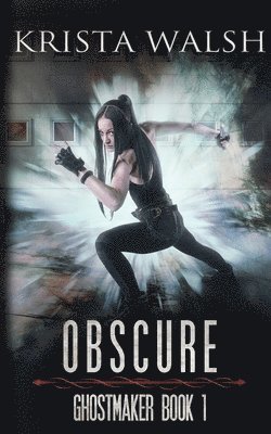 Krista Walsh - Obscure, Häftad