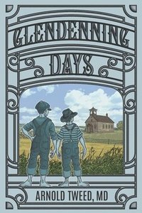 bokomslag Glendenning Days