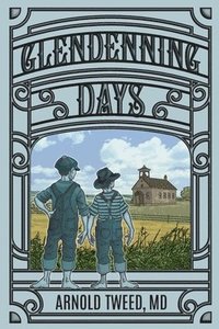 bokomslag Glendenning Days