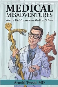 bokomslag Medical Misadventures