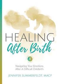 bokomslag Healing After Birth