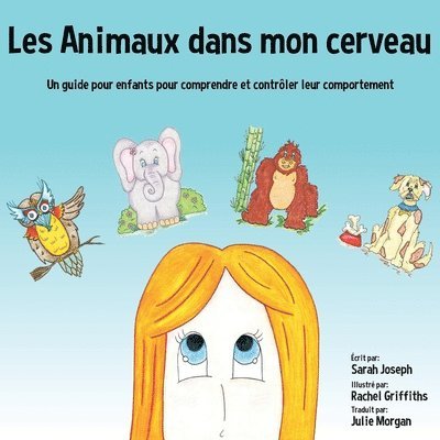 Les Animaux dans mon cerveau 1