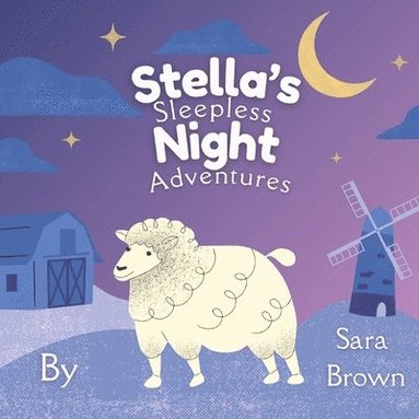 bokomslag Stella's Sleepless Night Adventures