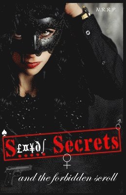 bokomslag Sexual Secrets and the Forbidden Scroll
