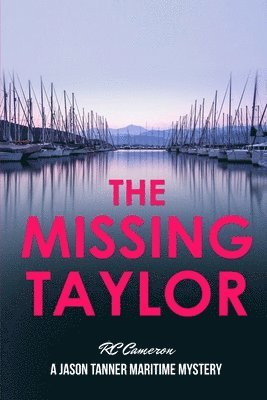 bokomslag The Missing Taylor