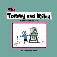 bokomslag The Tommy and Riley Comic Book #1