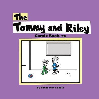 Tommy and Riley Comic Book #2