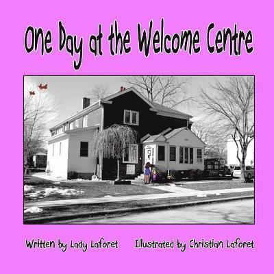 One Day at the Welcome Centre 1