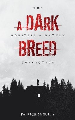 A Dark Breed 1