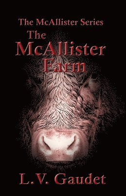 The McAllister Farm 1