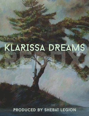 Klarissa Dreams Redux 1