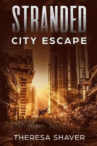 bokomslag Stranded: City Escape