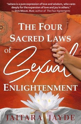 bokomslag Four Sacred Laws of Sexual Enlightenment
