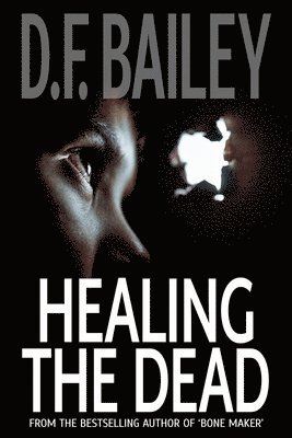 Healing the Dead 1