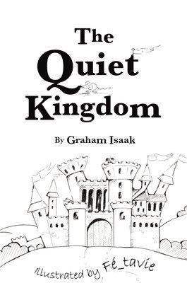 The Quiet Kingdom 1