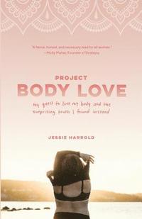 bokomslag Project Body Love