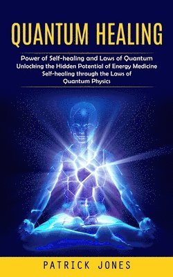 bokomslag Quantum Healing