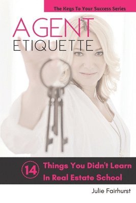 Agent Etiquette