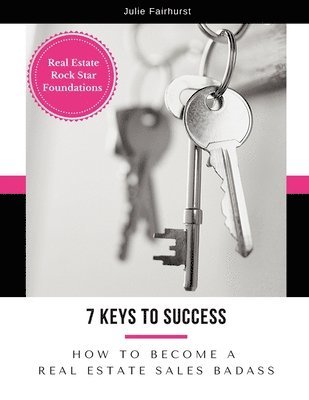 Julie Fairhurst - 7 Keys to Success, Häftad