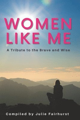 Charlotte Teggin, Cheyenne Williams, Lyndsey Scott - Women Like Me, Häftad