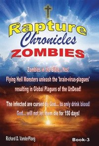 bokomslag The Rapture Chronicles