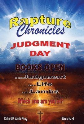 bokomslag The Rapture Chronicles Judgment Day