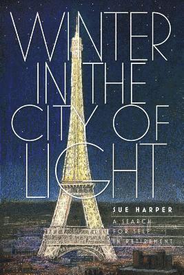Sue Harper - Winter in the City of Light, Häftad