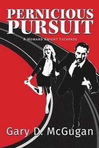 bokomslag Pernicious Pursuit