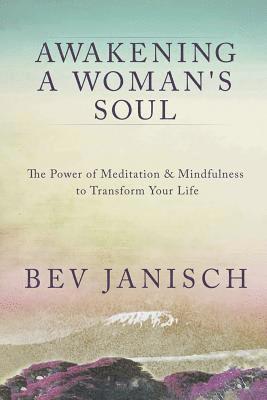 bokomslag Awakening a Woman's Soul
