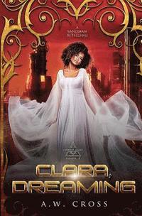 bokomslag Clara, Dreaming