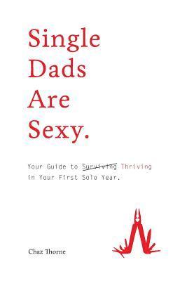 bokomslag Single Dads Are Sexy