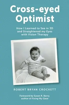 Cross-eyed Optimist